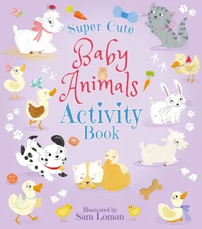 Activity Book - Super-Cute Baby Animals