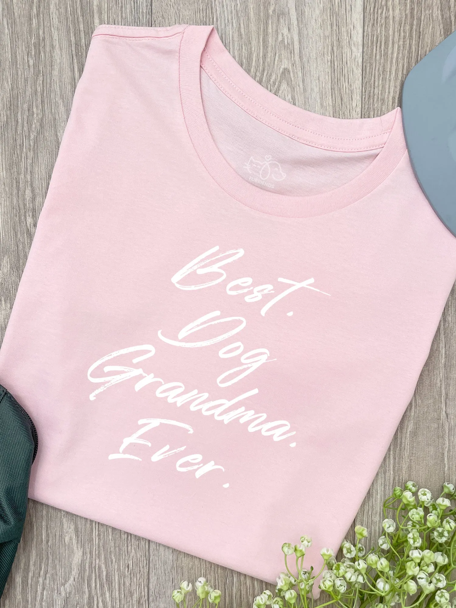 Best. Dog Grandma. Ever. Ava Women's Regular Fit Tee