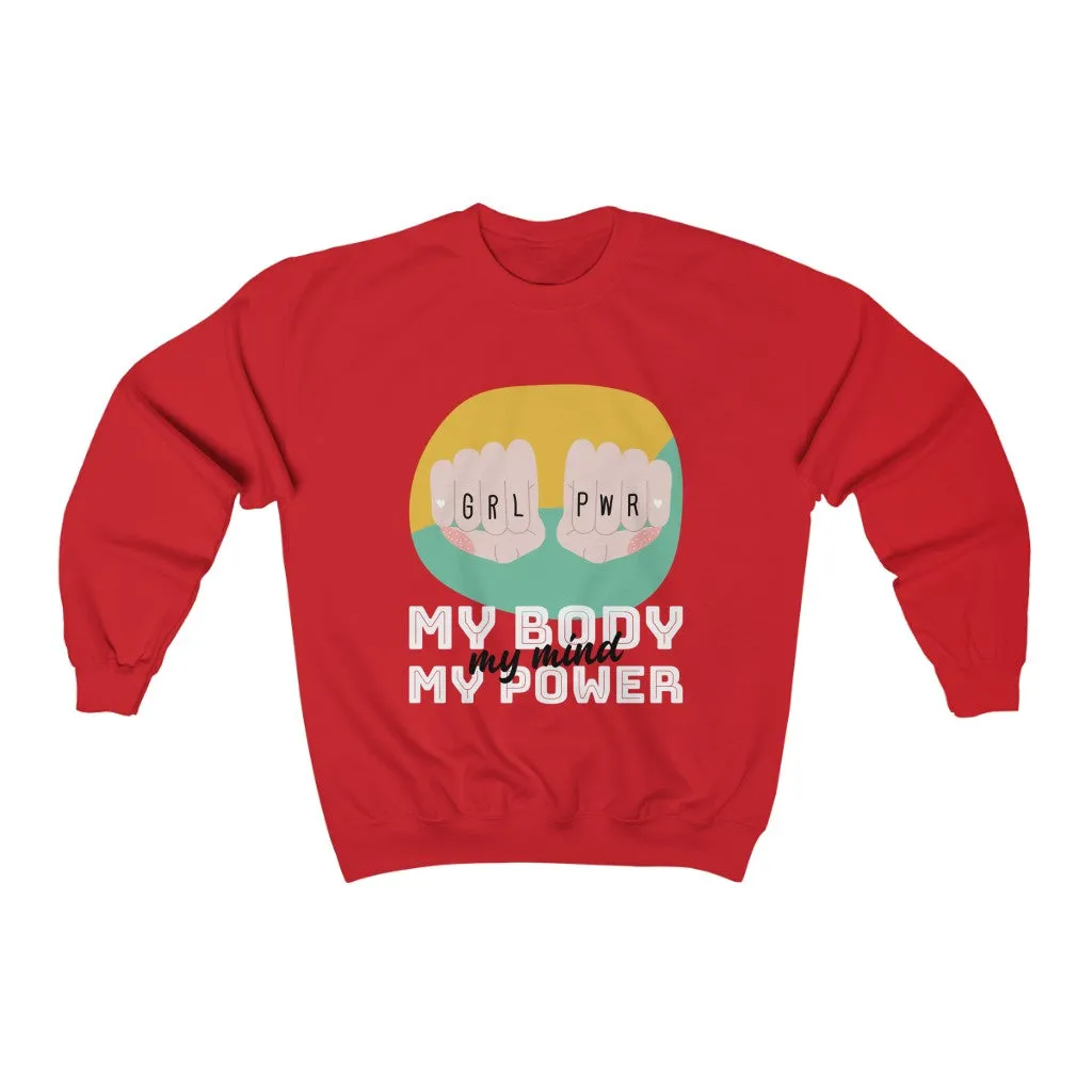 My Body My Power HD Crewneck Sweatshirt